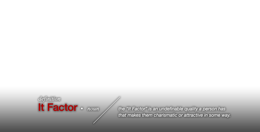 It Factor